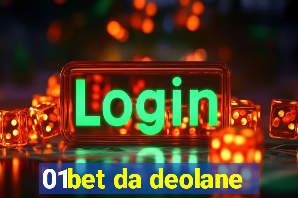 01bet da deolane